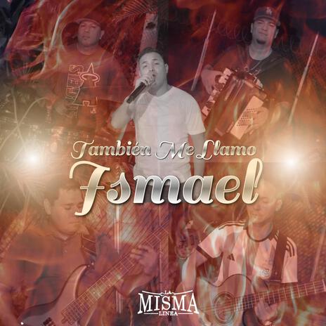 También Me Llamo Ismael | Boomplay Music