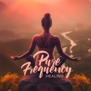 Pure Frequency Healing