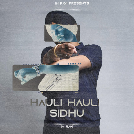 Hauli Hauli Sidhu | Boomplay Music