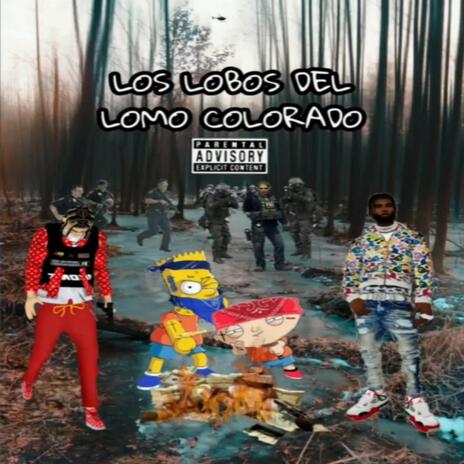 Los Lobos del lomito Coloraito | Boomplay Music