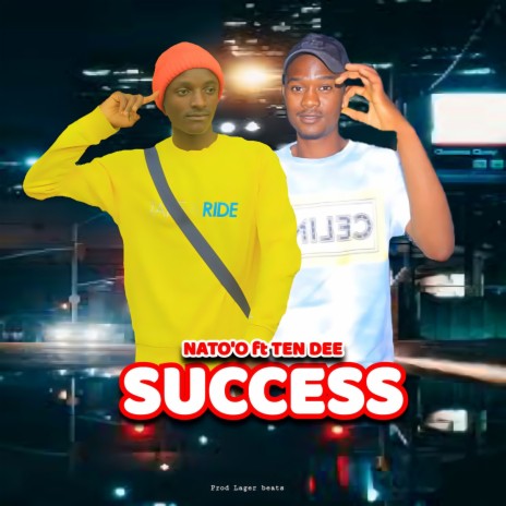 Success ft. Ten Dee