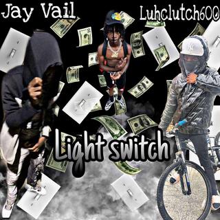 Light switch freestyle