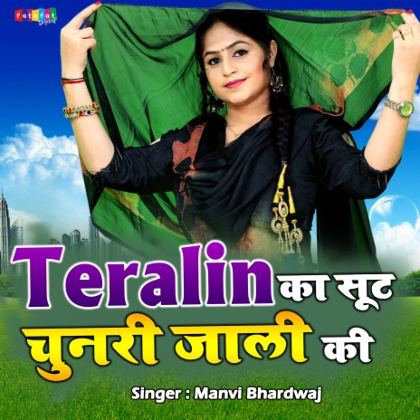 Teralin Ka Suit Chunari Jali Ki | Boomplay Music