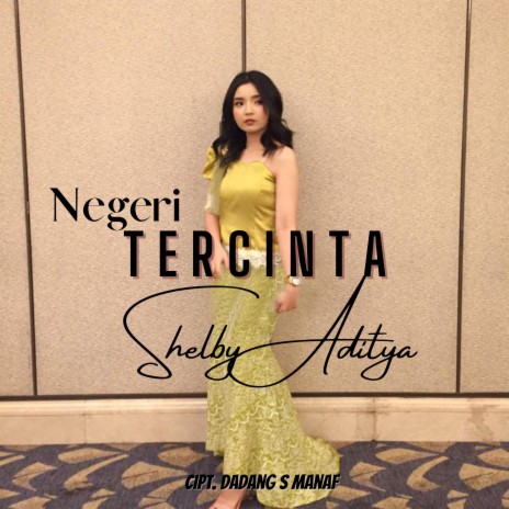 Negeri TERCINTA | Boomplay Music