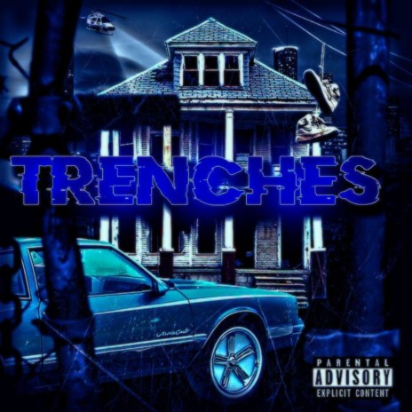Trenches ft. Arrogant Cortez | Boomplay Music