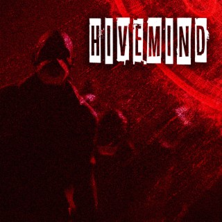 Hivemind (Single Version)