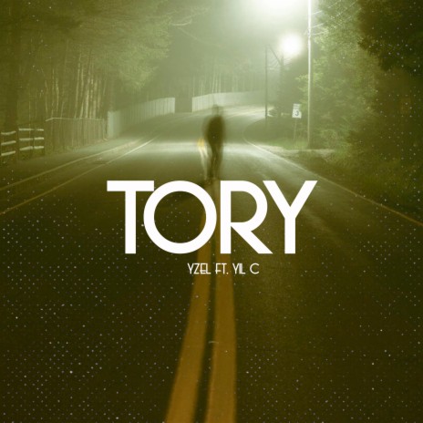 TORY ft. Yzel | Boomplay Music