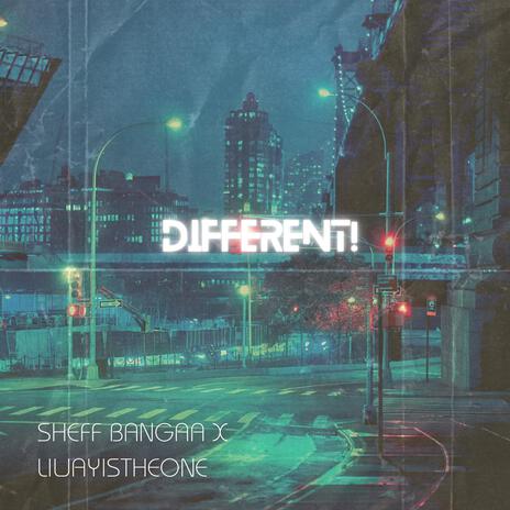 Different! ft. Liljayistheone | Boomplay Music