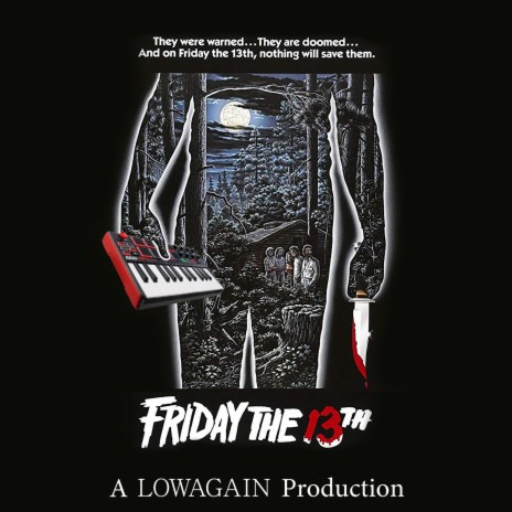 Friday The 13th | Boomplay Music