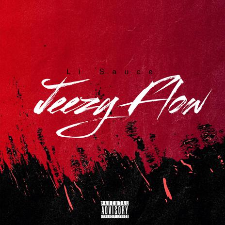 Jeezy Flow | Boomplay Music