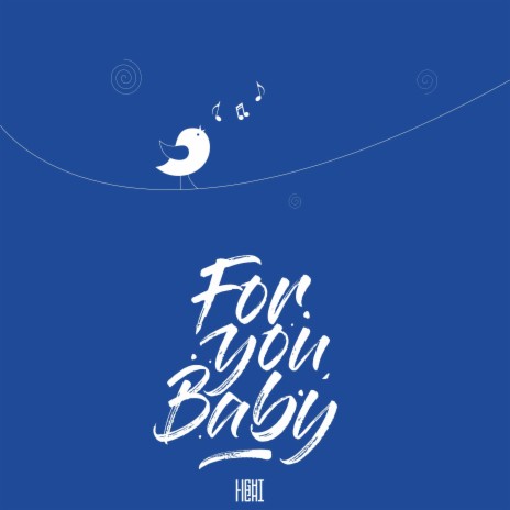 For You Baby | Boomplay Music