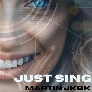 Just Sing