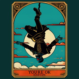 You're OK lyrics | Boomplay Music