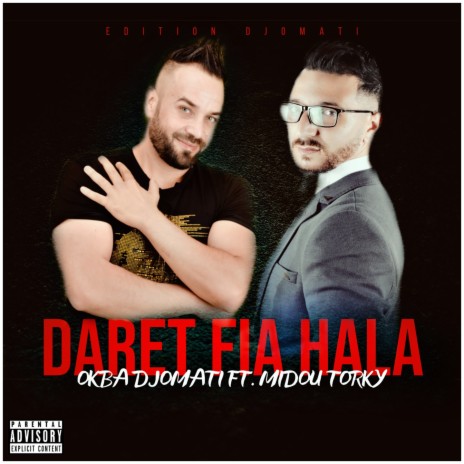 Daret Fia Hala ft. Midou Torky | Boomplay Music