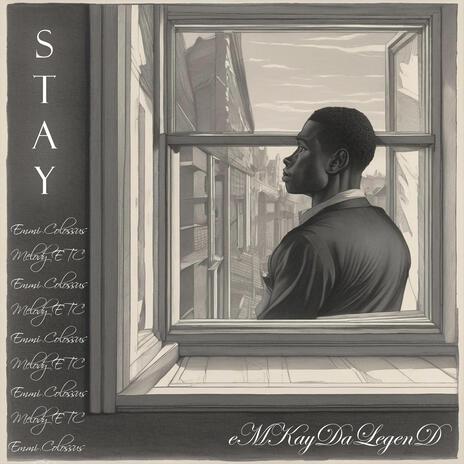 Stay ft. Emmi Colossus & Melody ETC | Boomplay Music