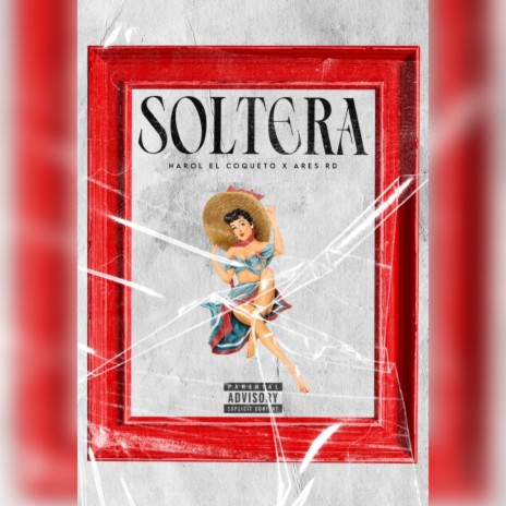 Soltera ft. Harol El Coqueto | Boomplay Music