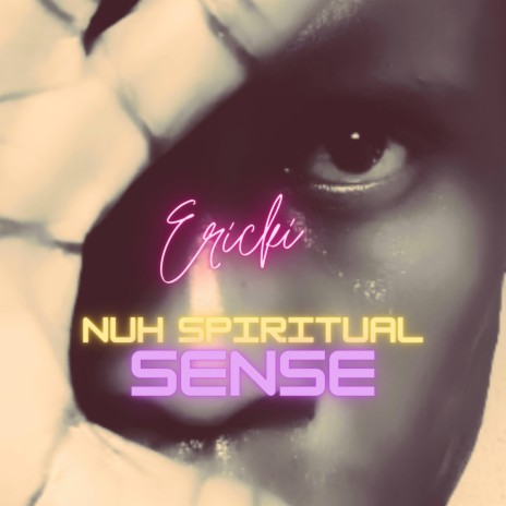Nuh Spiritual Sense