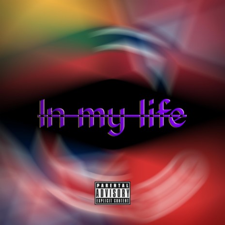 In my life | Boomplay Music