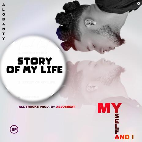 Story Of My Life | Boomplay Music