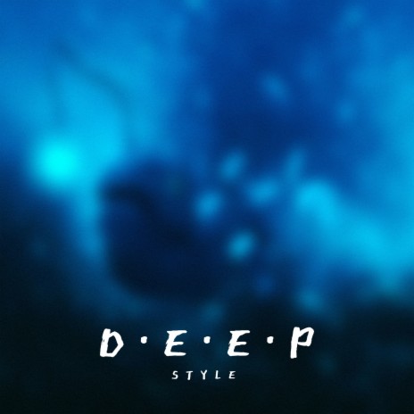 Deep | Boomplay Music