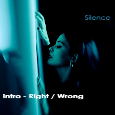 Intro-Right/Wrong | Boomplay Music