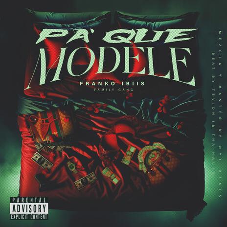 pa' que modele | Boomplay Music