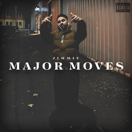 Major Moves | Boomplay Music