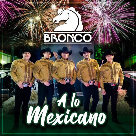 Lagrimas Sal y Limón (Bronco Con Mariachi) | Boomplay Music