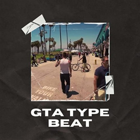 GTA Type Beat | Boomplay Music