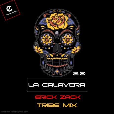 LA CALAVERA 2.0 (TRIBE MIX) | Boomplay Music
