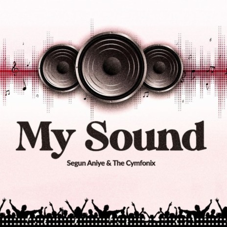 My Sound | Boomplay Music