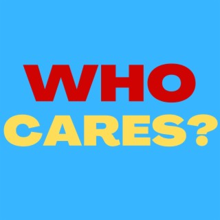 The Who Cares? EP