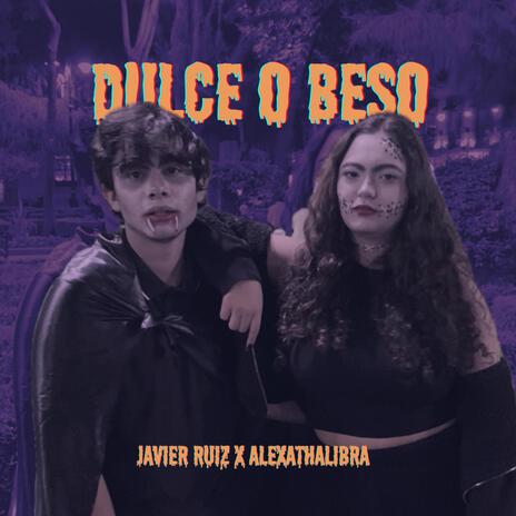 DULCE O BESO ft. alexahtalibra & alexathalibra | Boomplay Music