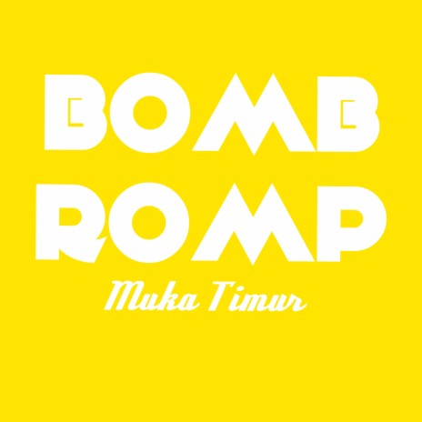 Bomb Romp | Boomplay Music