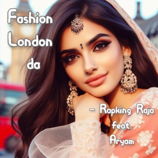 Fashion London Da ft. Aryam lyrics | Boomplay Music