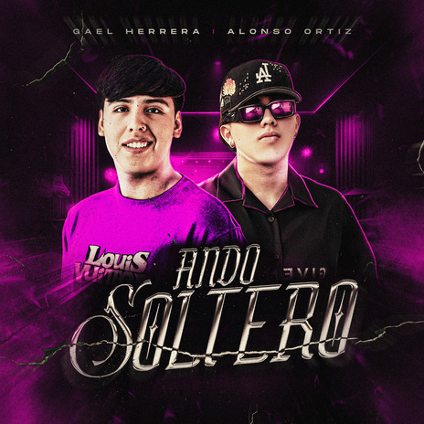 Ando Soltero ft. Alonso Ortiz | Boomplay Music