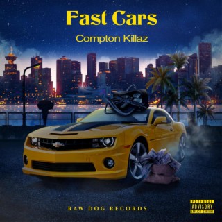 Fast Cars lyrics | Boomplay Music