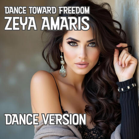 Dance toward freedom | Boomplay Music