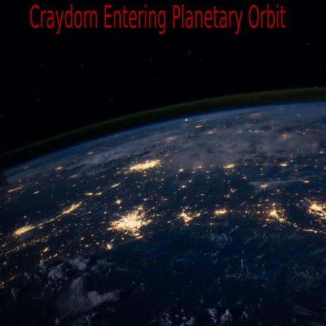 Craydorn Entering Planetary Orbit | Boomplay Music