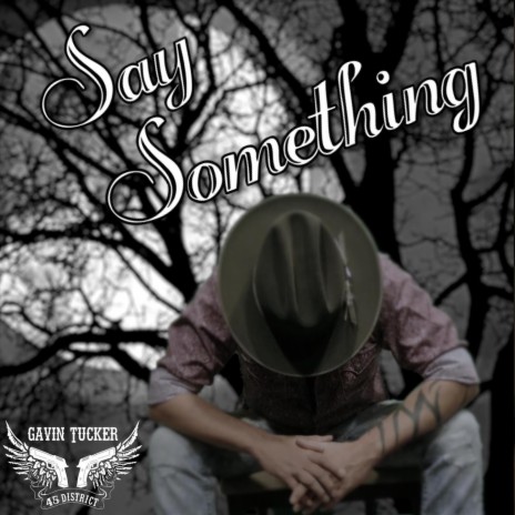 Say Something | Boomplay Music