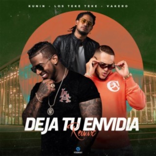 Deja Tu Envidia (Remix)