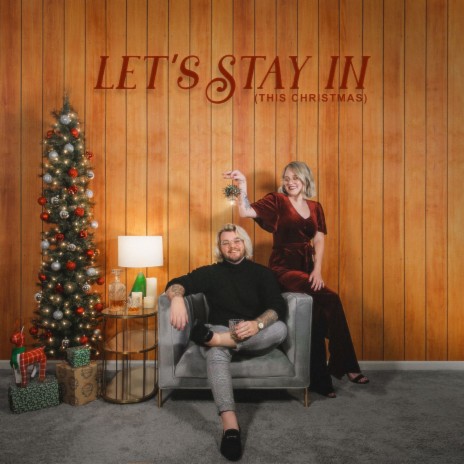 Let's Stay in (This Christmas)
