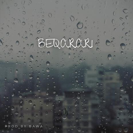 Beqarari | Boomplay Music