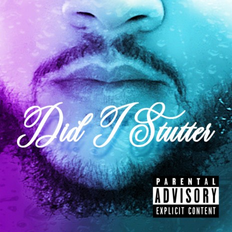 Did I Stutter | Boomplay Music