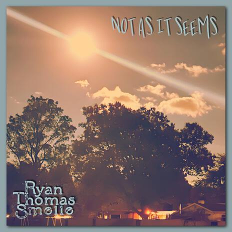 Not As It Seems | Boomplay Music