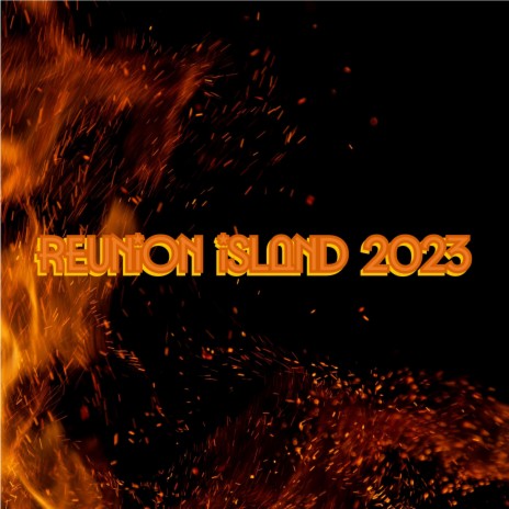 REUNION ISLAND 2023 | Boomplay Music