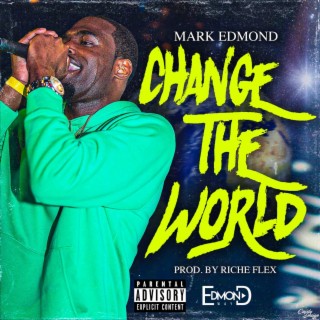 Change the World lyrics | Boomplay Music