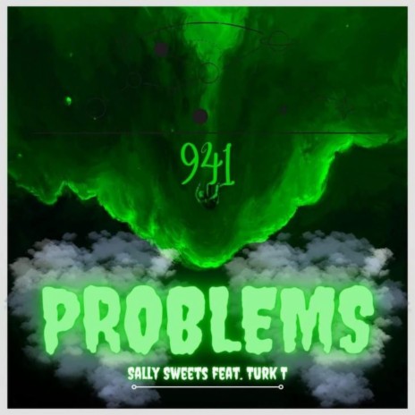 Problems ft. Turk T