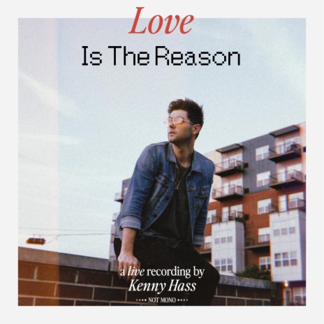 Love Is The Reason (LIVE) | Boomplay Music