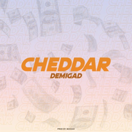 CHEDDAR | Boomplay Music